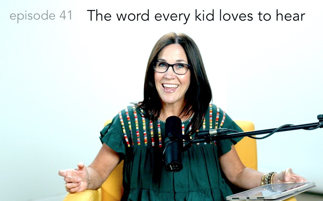 The word every kid loves to hear