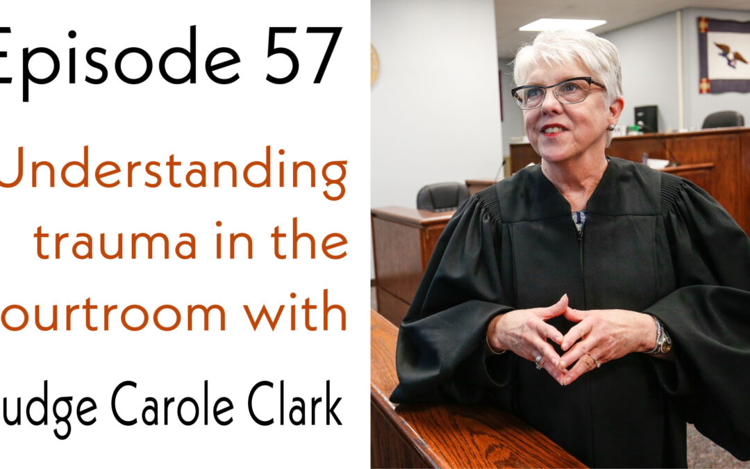 Understanding trauma in the courtroom